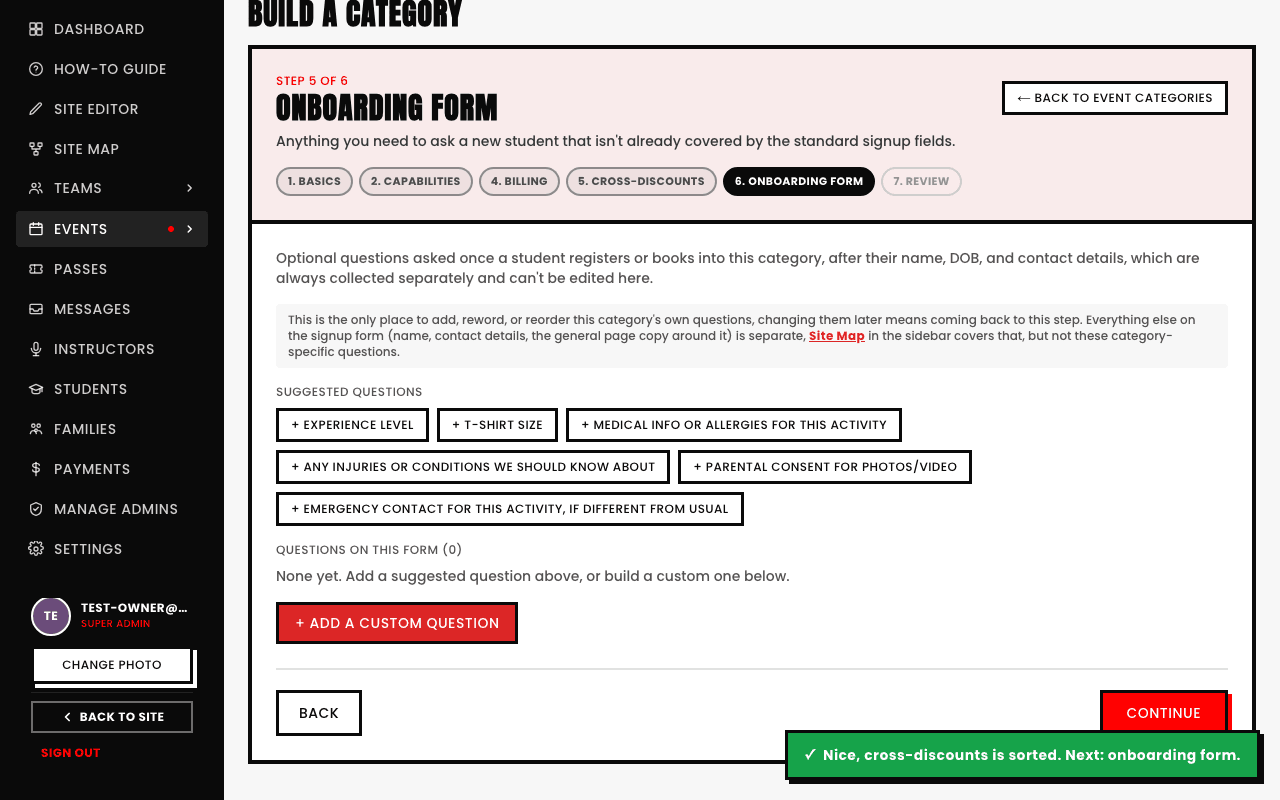 The category builder's Onboarding Form step showing six suggested question chips: Experience level, T-shirt size, Medical info or allergies, Any injuries or conditions, Parental consent for photos/video, and Emergency contact