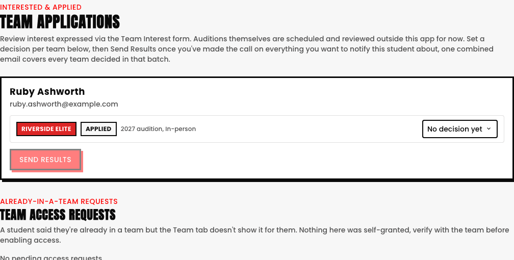 The Team Applications page with two sections: 'Interested & Applied' showing a real applicant, Ruby Ashworth, applied to Riverside Elite with a 2027 audition, in-person, and 'Already-in-a-team requests' (Team Access Requests) currently showing no pending requests