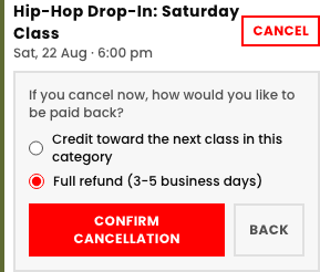 The family portal's cancel-booking panel, expanded to show a radio choice between 'Credit toward the next class in this category' and 'Full refund (3-5 business days)', with Confirm cancellation and Back buttons