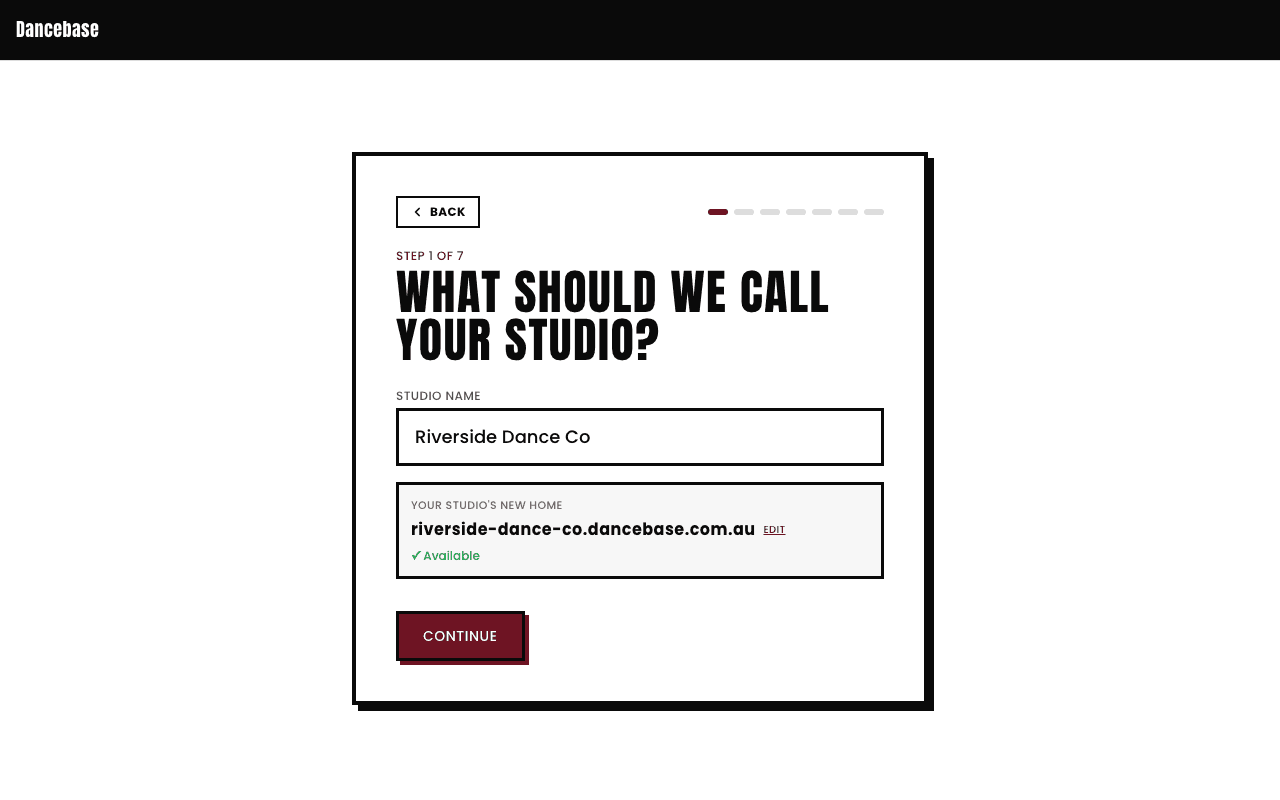 Step 1 of 7 of the Dancebase signup wizard, asking for the studio name, with a live-checked subdomain preview reading riverside-dance-co.dancebase.com.au