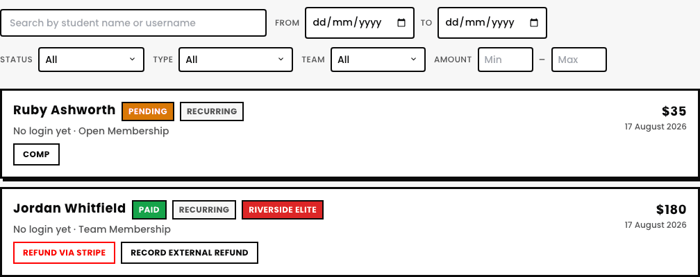 The Payments page with Status, Type, Team, date, and amount filters above a list of real payments: Ruby Ashworth (Pending, Open Membership) and Jordan Whitfield (Paid, Recurring, Riverside Elite)
