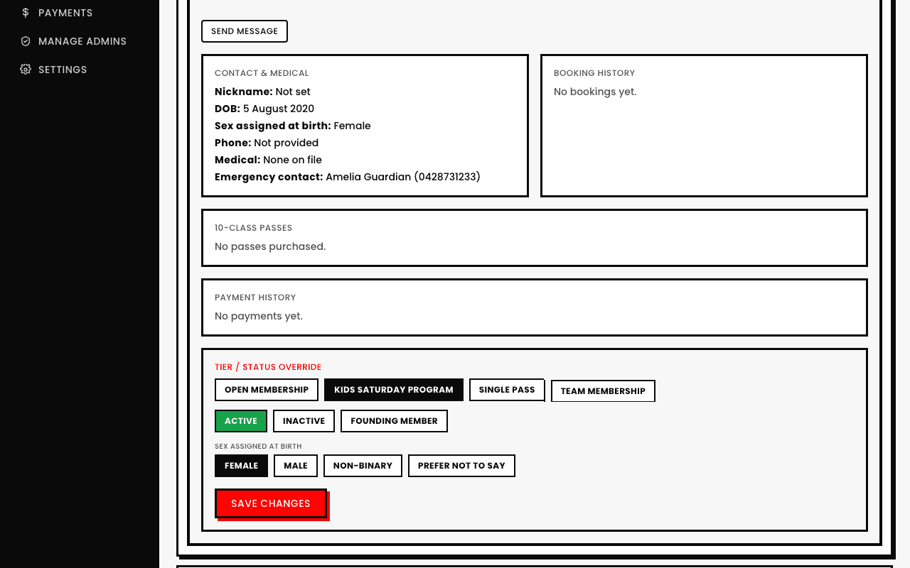 A student's Tier / Status Override panel with Active, Inactive, and Founding Member as three buttons in the same row