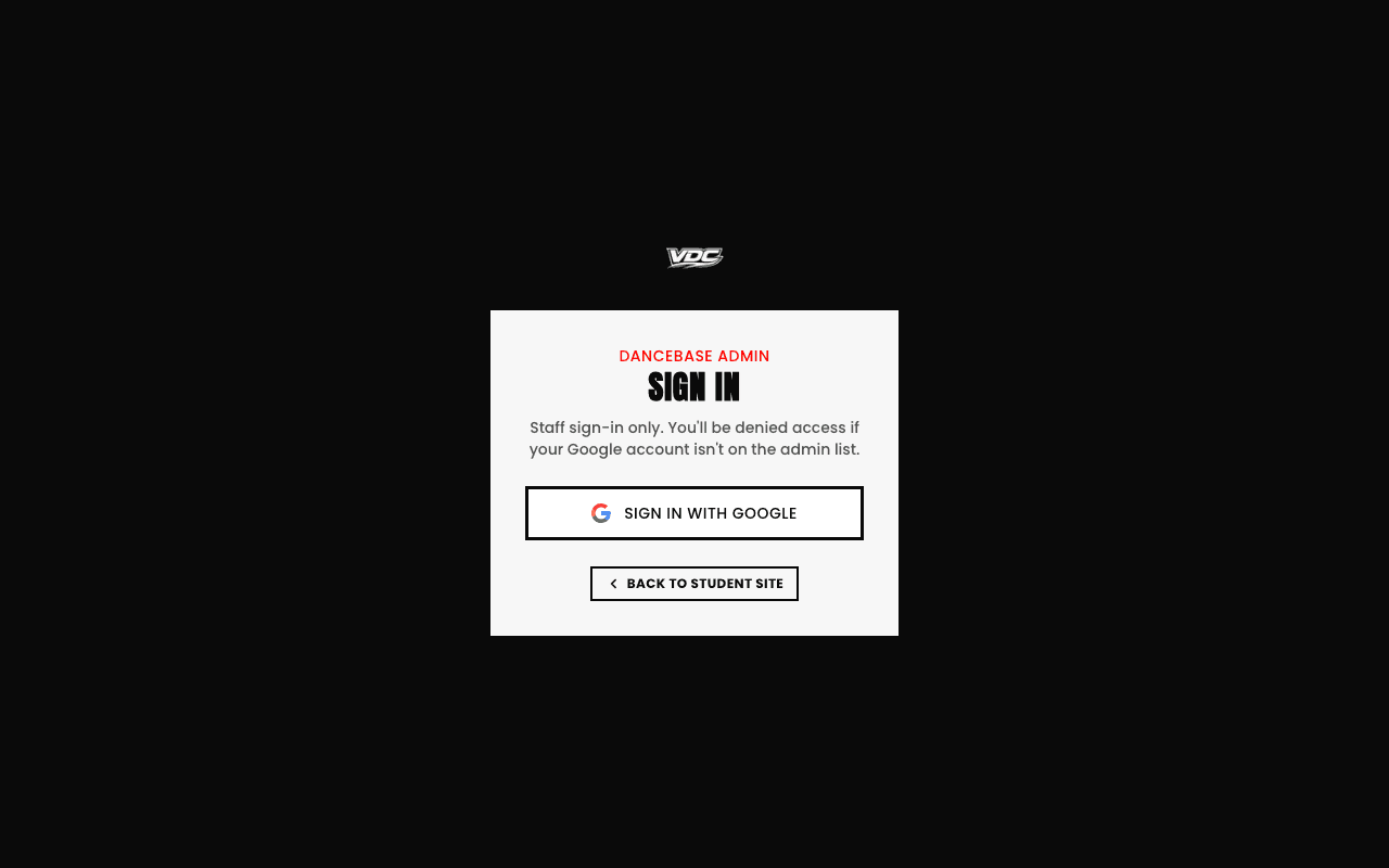 Dancebase admin sign-in screen with a 'Sign in with Google' button and a note that staff sign-in is denied if the Google account isn't on the admin list