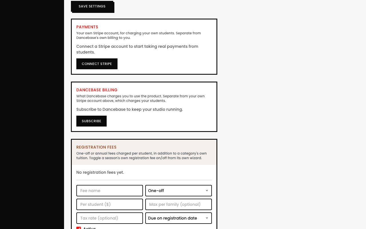 The Add a registration fee form under Settings, with fields for Fee name, a One-off/Annual type dropdown, Per student ($), Max per family (optional), Tax rate (optional), a Due on registration date/with first installment dropdown, and an Active checkbox